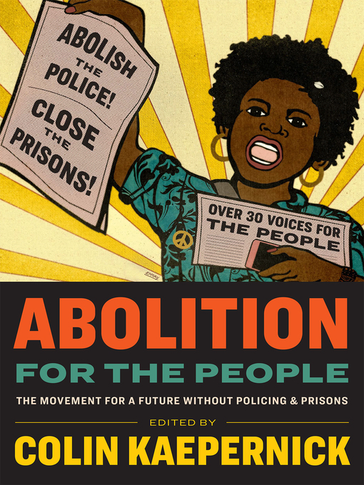 Title details for Abolition for the People by Colin Kaepernick - Available